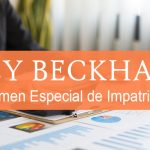 Régimen especial de Impatriados (LEY BECKHAM)